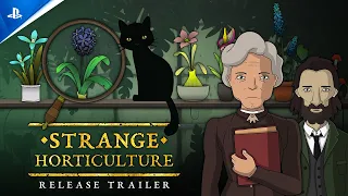 Strange Horticulture - Launch Trailer | PS5 & PS4 Games