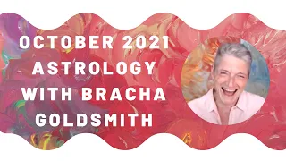 OCTOBER 2021 ASTROLOGY FORECAST - WE NEED TO TALK!
