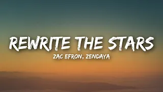 Zac Efron, Zendaya - Rewrite The Stars (Lyrics)