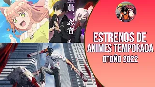 ESTRENOS DE LOS ANIMES DE LA TEMPORADA DE OTOÑO 2022