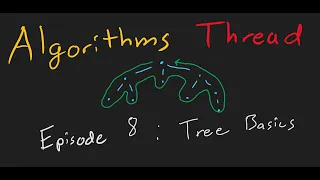 AlgorithmsThread 8: Tree Basics