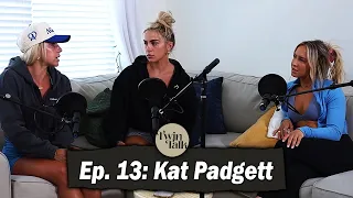 Recovering From Our Eating Disorder and How Kat Padgett Changed Our Mindset -TWIN TALK EPISODE 13