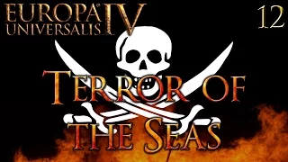 Terror of the Seas #12 - EU IV - Mare Nostrum
