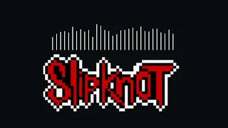 Slipknot (1999) Album - 8 bit Edit