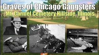 The Graves of 1920s Chicago Gangsters