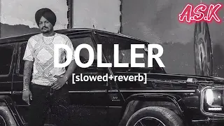 Doller (Slowed+Reverb) Sidhu moosewala Punjabi Lofi Song