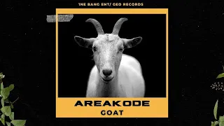 Areakode - GOAT (Official Audio)