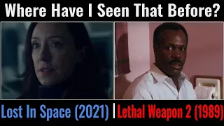 Where Have I seen That Before? | Lost In Space Season 3 Episode 5 | Lethal Weapon 2 (1989)