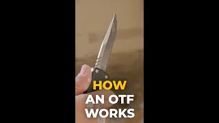 How Does an OTF Switchblade work?