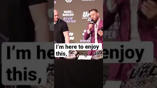 Conor Mcgregor “I’m here to enjoy this”