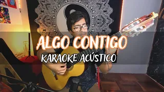 Algo Contigo - Rita Payés | Karaoke acústico🎤