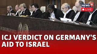 Israel Palestine Conflict LIVE | ICJ To Rule In Nicaragua Case Against Germany Aid On Israel | N18L