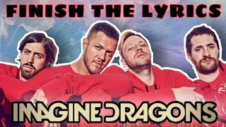 Finish the Lyrics IMAGINE DRAGONS with NO MUSIC • True Fan Test | Guess IMAGINE DRAGONS Songs Quiz