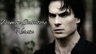 |The Vampire Diaries/Damon Salvatore | Дневники вампира/Дэймон Сальваторе| — Heroin