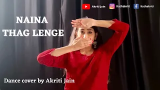 Naina thag lenge Dance cover by Akriti Jain | Omkara | Kareena Kapoor | Semiclassical Fusion