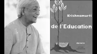 Krishnamurti   De l'éducation   Partie 1   Livre Audio   Lecture Jean Naroun