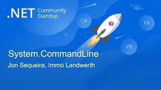 Languages & Runtime Community Standup - System.CommandLine