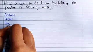 Letter To Editor On The Problem Of Electricity Supply || Formal Letter Writing Format In English