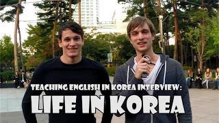 INTERVIEW: Teaching English In Korea ~ Life, Korean Language And Things To Do