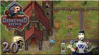 Graveyard Keeper : Ep 20 - Amélioration de l'église !!