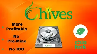 Hard Drive Farming! CHIVES: More Profitable than Chia