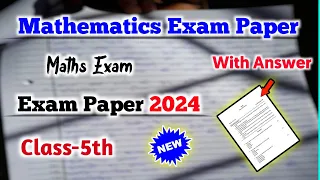 Class 5 Mathematics Exam Question Paper 2024 | Exam paper | 5th Class Math's Paper | Annual Exam