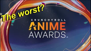 The Worst Crunchyroll Anime Awards yet