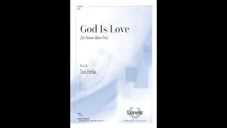 God Is Love (SATB) - Tom Fettke