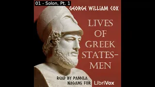 Lives of Greek Statesmen by George William Cox read by Pamela Nagami Part 1/2 | Full Audio Book