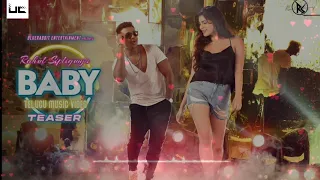 #BABY-OFFICIAL MUSIC VIDEO//RAHUL SIPLIGANJ  FT.SANJANA SINGH//OFFICIAL MUSIC VIDEO