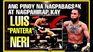 ANG PINOY NA NAGPABAGSAK AT NAGPAHIRAP KAY LUIS "PANTERA" NERY!