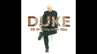 Duke ● So In Love With You (Full Intention 12 Inch Mix) [HQ]