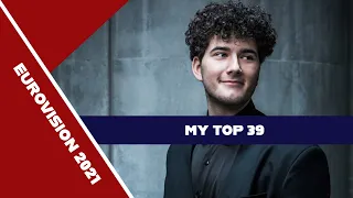 Eurovision 2021: My Top 39 (Full Rankings)