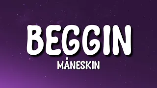 Måneskin - Beggin' (Lyrics/Testo)| [ tiktok song beggin]