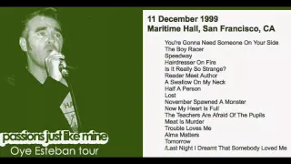 Morrissey - December 11, 1999 - San Francisco, CA (Full Concert) LIVE