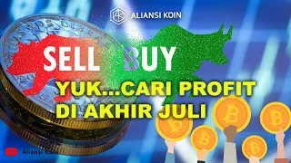 Pump & Dump di akhir Juli.. Bisa profit kah?