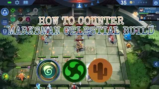 HOW TO COUNTER MARKSMAN CELESTIAL BUILD - MAGIC CHESS STRATEGY - Mobile Legends