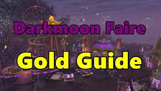 How to make some Gold during Darkmoon Faire -  World of Warcraft