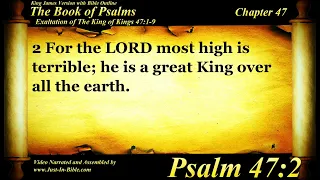 The Book of Psalms | Psalm 47 | Bible Book #19 | The Holy Bible KJV Read Along Audio/Video/Text