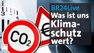 BR24Live: Steigende Spritpreise und Energiekosten - Was ist uns der Klimaschutz wert? | BR24