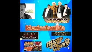 Cumbia Mexicana mix enganchados ( Mexicolombia )