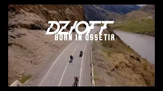 DZIOFF -  Born In Ossetia (Official Video 2017)