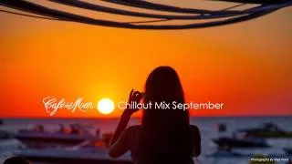 Cafe del Mar Chillout Mix September 2014