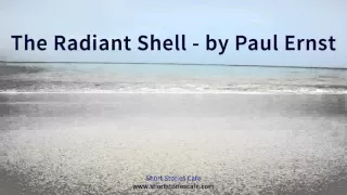 The Radiant Shell   by Paul Ernst