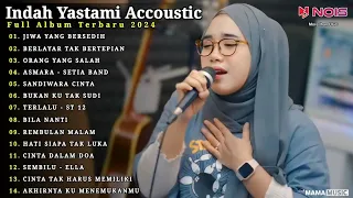 Indah Yastami Accoustic "JIWA YANG BERSEDIH" Lagu Galau Viral Tiktok 2024