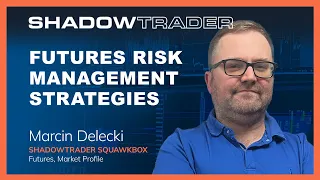 Futures Risk Management Strategies