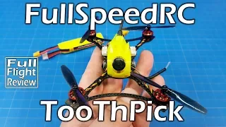 FullSpeedRC ToothPick