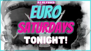 Nov 19, 2022 Euro Saturdays Promo Dj Ulysses