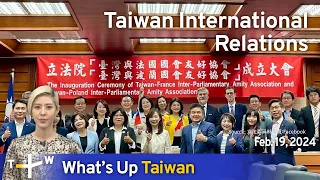 Taiwan International Relations, What's Up Taiwan – News at 20:00, Feb. 19, 2024 | TaiwanPlus News