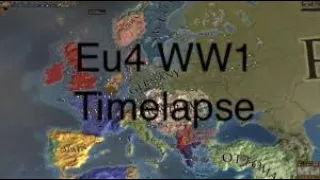 Eu4 WW1 Timelapse
